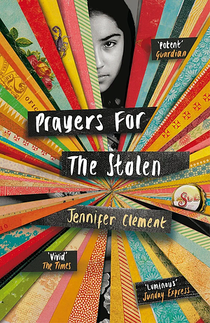 Prayers for the Stolen by Jennifer Clement