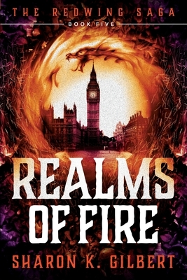 Realms of Fire by Sharon K. Gilbert