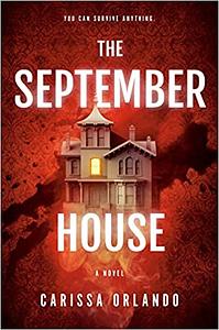 The September House by Carissa Orlando