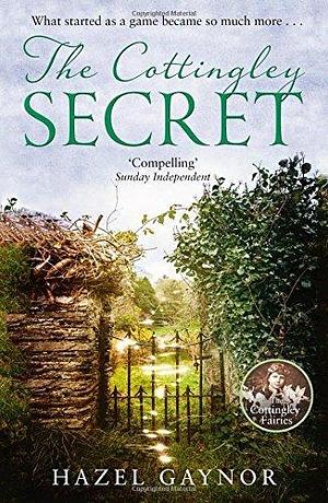 Cottingley Secret by Hazel Gaynor, Hazel Gaynor