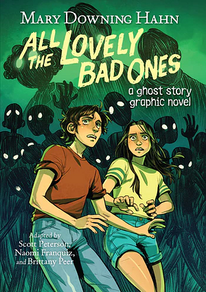 All the Lovely Bad Ones Graphic Novel by Mary Downing Hahn