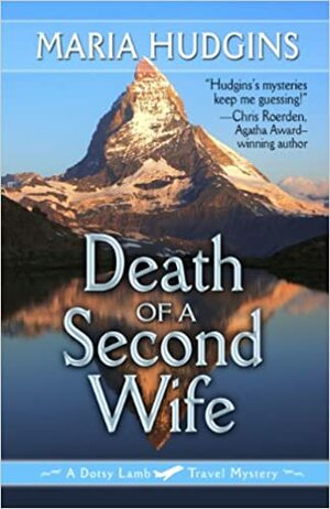 Death of a Second Wife by Maria Hudgins