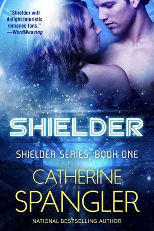 Shielder by Catherine Spangler