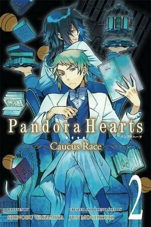 Pandora Hearts ~Caucus Race~, Vol. 2 by Shinobu Wakamiya