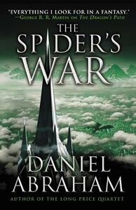 The Spider's War by Daniel Abraham