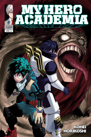 My Hero Academia, Vol. 6 by Kōhei Horikoshi