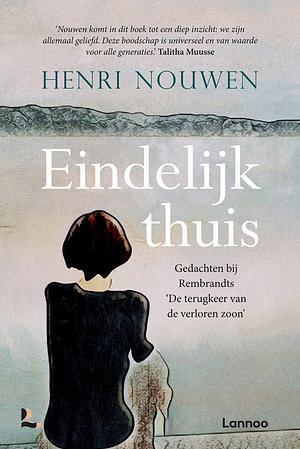 Eindelijk thuis by Henri J.M. Nouwen