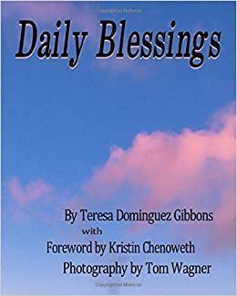 Daily Blessings by Tom Wagner, Teresa Dominguez Gibbons, Kristin Chenoweth