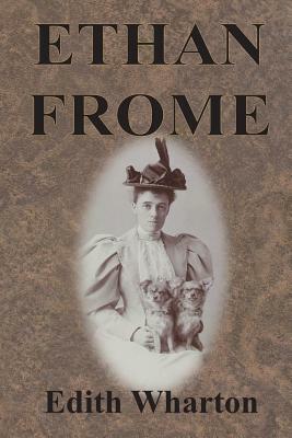 Ethan Frome by Edith Wharton