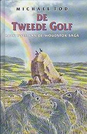 De tweede golf by Michael Tod