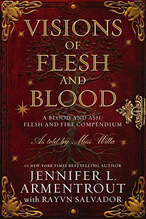 Visions of Flesh and Blood by Rayvn Salvador, Jennifer L. Armentrout