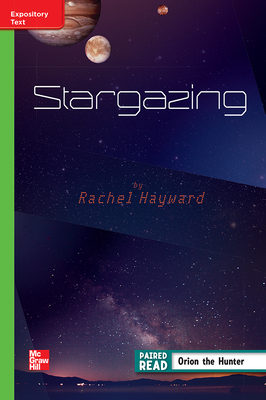 Reading Wonders Leveled Reader Stargazing: Beyond Unit 4 Week 4 Grade 4 by 