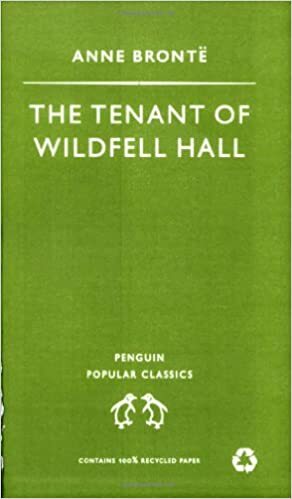 The Tenant of Wildfell Hall by Anne Brontë