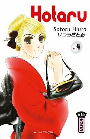 Hotaru - Tome 4 by Satoru Hiura