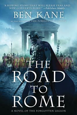 Road to Rome by Ben Kane