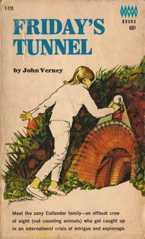 Friday's Tunnel by John Verney