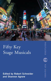 Fifty Key Stage Musicals by Robert W Schneider, Peter Filichia