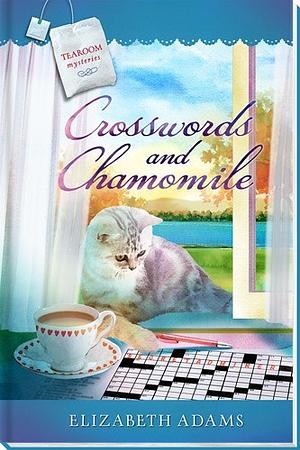 Crosswords and Chamomile by Elizabeth Adams