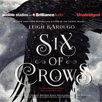 Six of Crows by Leigh Bardugo