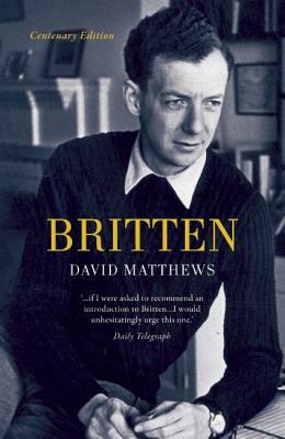 Britten by David Matthews