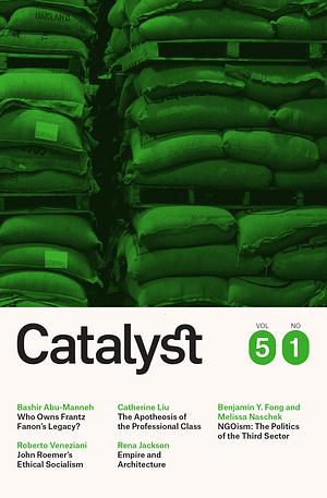 Catalyst Vol. 5 No. 1 by Vivek Chibber