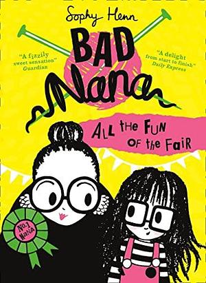 All the Fun of the Fair by Sophy Henn, Sophy Henn