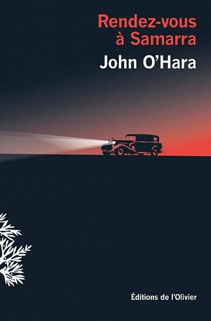 Rendez-vous à Samarra by John O'Hara