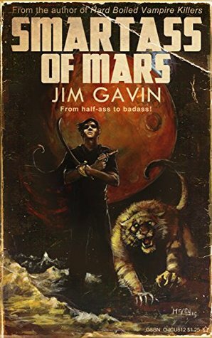 Smartass of Mars by Zach McCain, Alex McVey, Jim Gavin