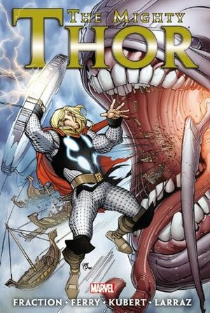 The Mighty Thor: The Mighty Tanarus by Matt Fraction