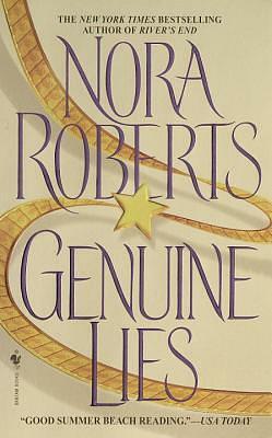 Genuine Lies by Nora Roberts