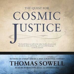 The Quest for Cosmic Justice by Thomas Sowell