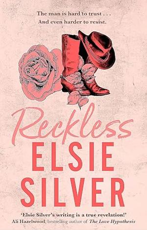 Reckless by Elsie Silver