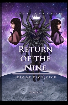Return of the Nine by Scott Kinkade