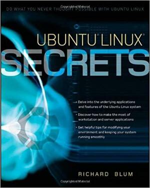 Ubuntu Linux Secrets by Richard Blum