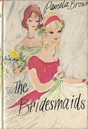 The Bridesmaids by Pamela Brown