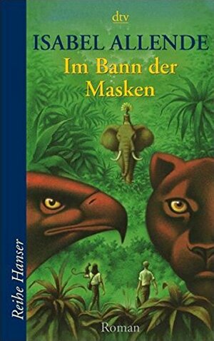 Im Bann der Masken by Isabel Allende