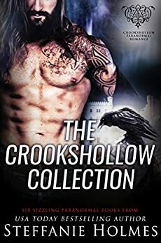 The Crookshollow Collection by Steffanie Holmes