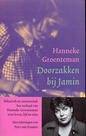 Doorzakken bij Jamin by Hanneke Groenteman