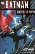 Batman: Under the Hood, Volume 1 by Judd Winick