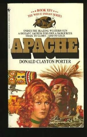 Apache by Donald Clayton Porter