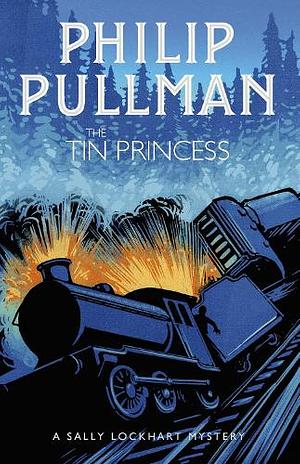 The Tin Princess by Philip Pullman