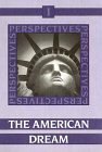 Perspectives, Vol.1, The American Dream, Past And Present by Peter Bruck