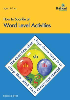 How to Sparkle at Word Level Activities by Rebecca Taylor
