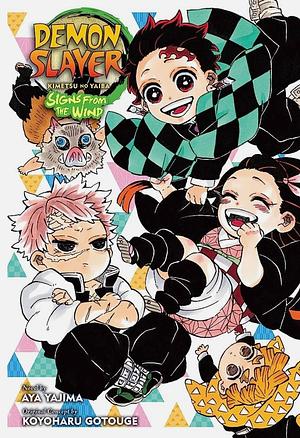 Demon Slayer: Kimetsu no Yaiba—Signs From the Wind by Aya Yajima, Koyoharu Gotouge