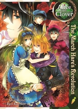 Alice in the Country of Clover: The March Hare's Revolution by QuinRose