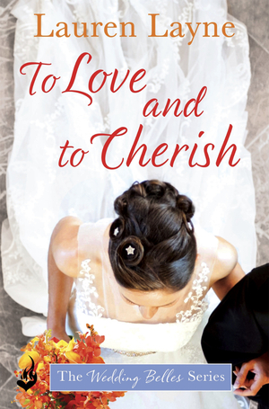 To Love and to Cherish by Lauren Layne