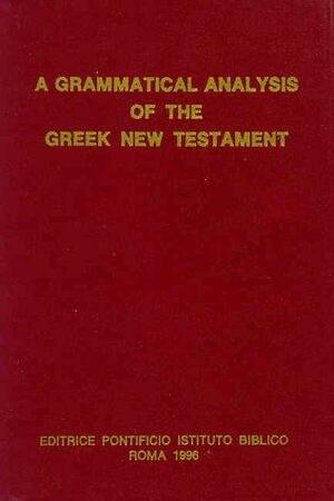 A Grammatical Analysis of the Greek New Testament by Mary B. Grosvenor, Maximilian Zerwick