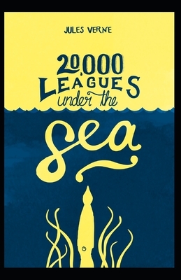 20,000 Leagues Under the Sea (Annotated) by Jules Verne