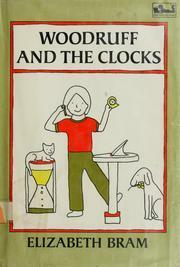 Woodruff and the Clocks by Elizabeth Bram