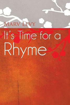 It's Time For A Rhyme by Marv Levy